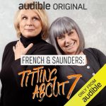 French & Saunders: Titting About (Series 7) by Dawn French, Jennifer Saunders