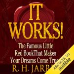 It Works! by R. H. Jarrett