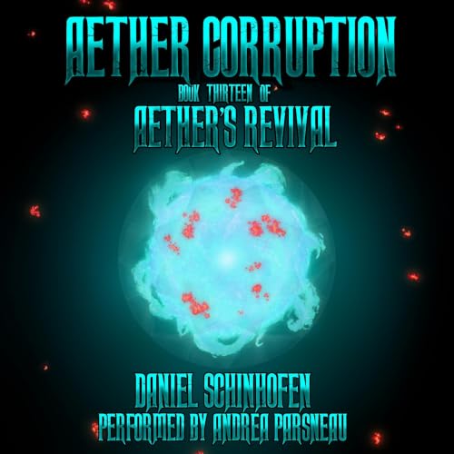 Aether Corruption by Daniel Schinhofen