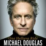One Helluva Ride by Michael Douglas