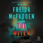 The Witch by Freida McFadden